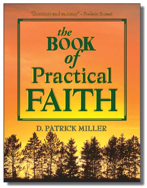 Cover image for THE BOOK OF PRACTICAL FAITH